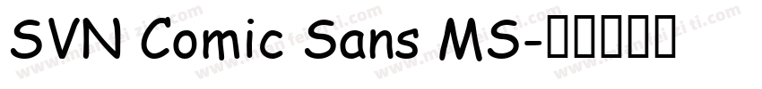 SVN Comic Sans MS字体转换